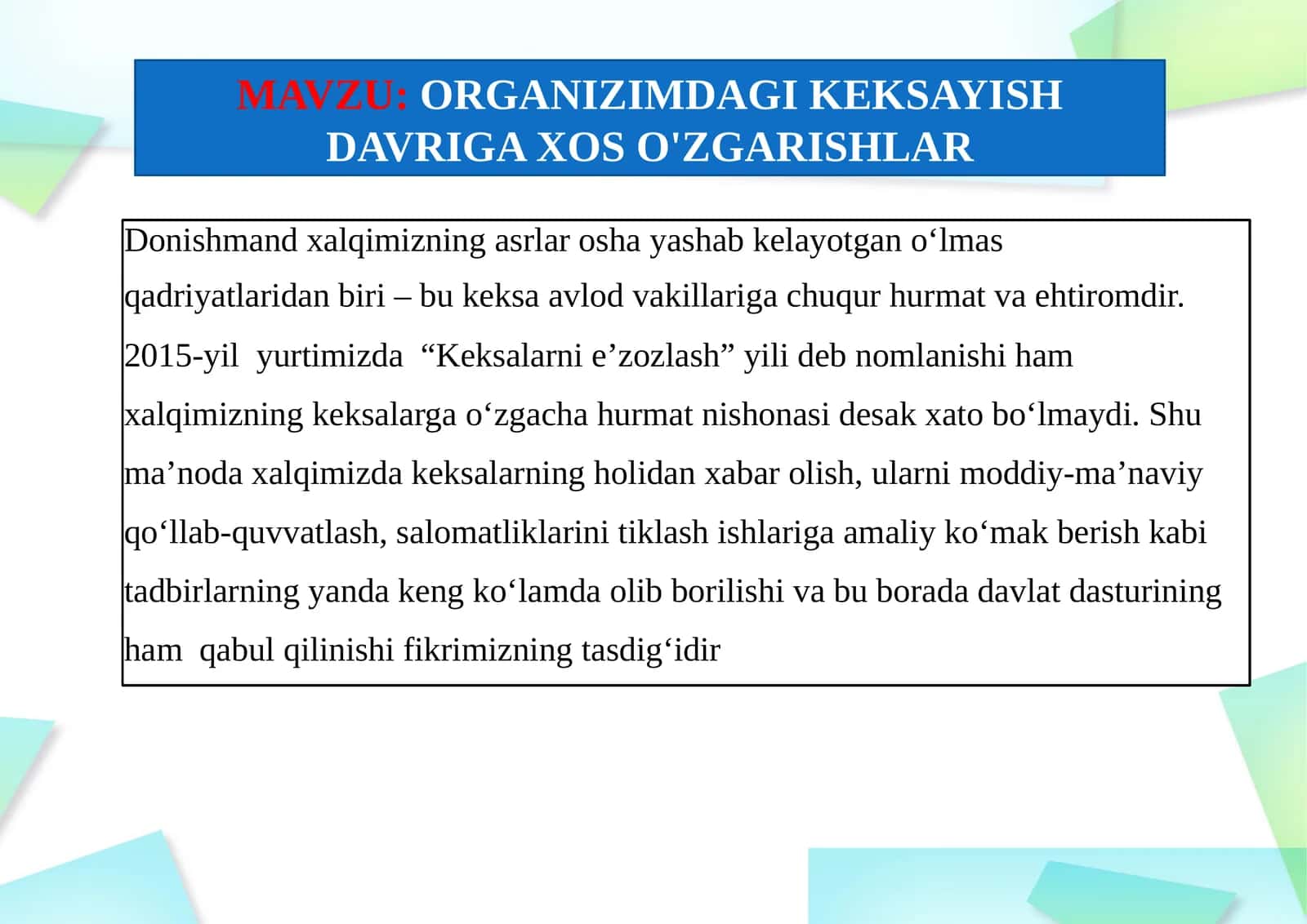 Keksalarni e'zozlash yili 1