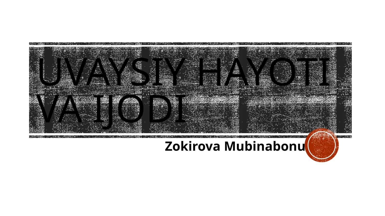 Uvaysiy hayoti va ijodi 1