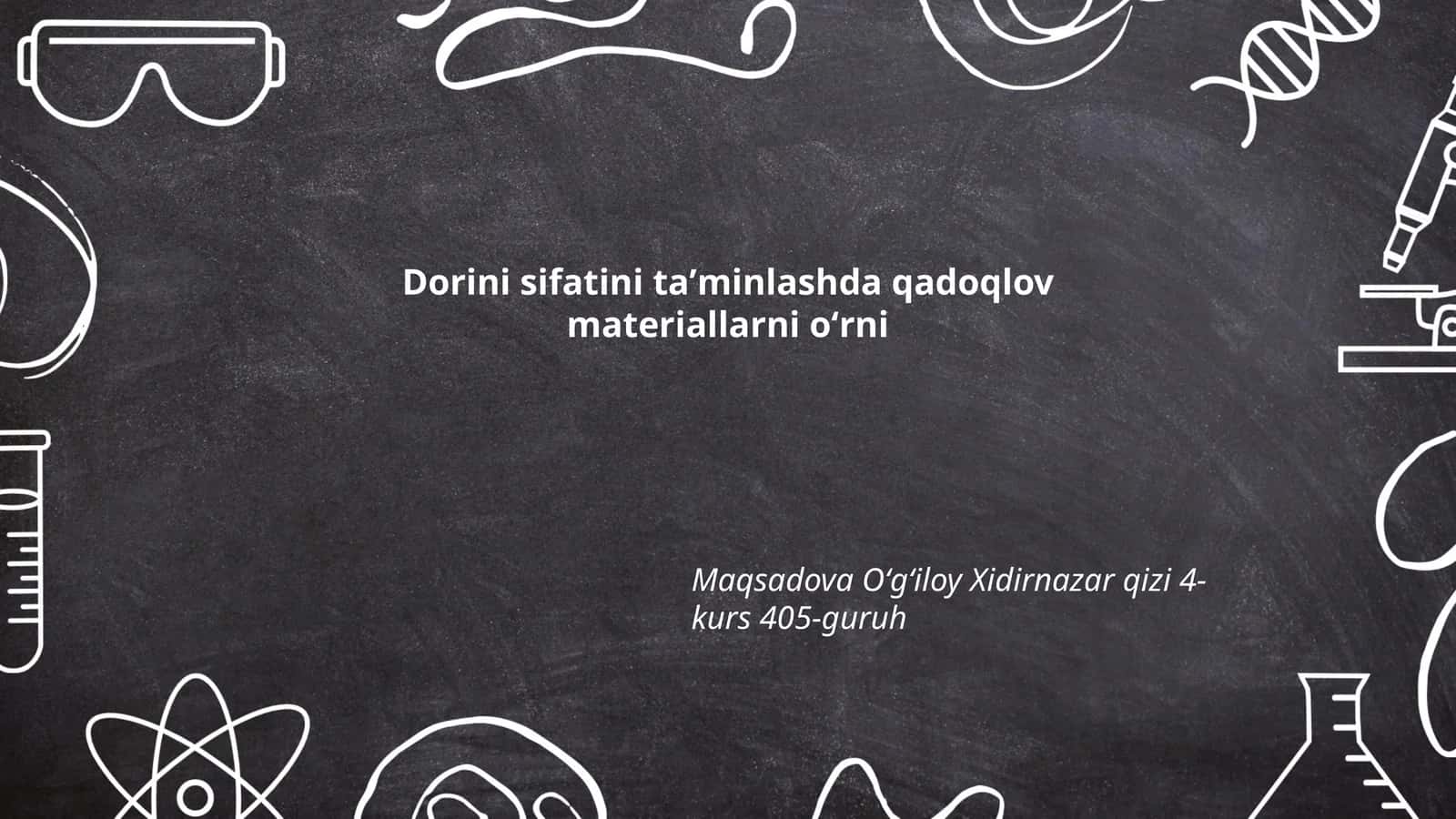 Dorini sifatini taʼminlashda qadoqlov materiallarni oʻrni 1