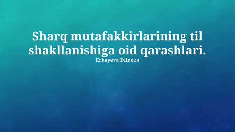 Tilning Kelib Chiqishi Haqidagi Sharqona Qarashlar 1