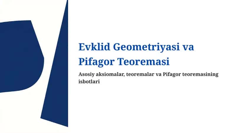 Evklid Geometriyasi va Pifagor Teoremasi 1