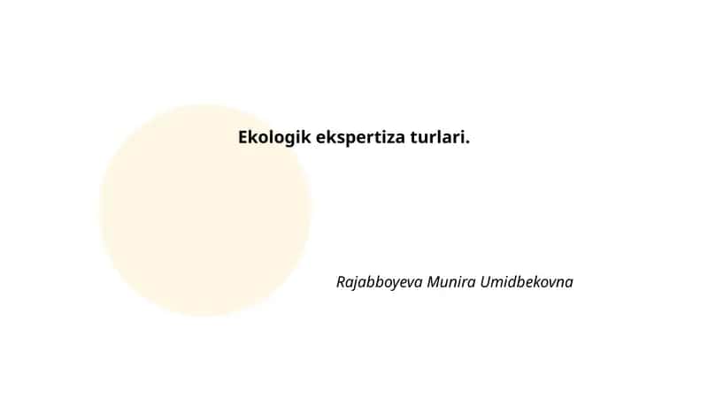 Ekologik ekspertiza turlari 1