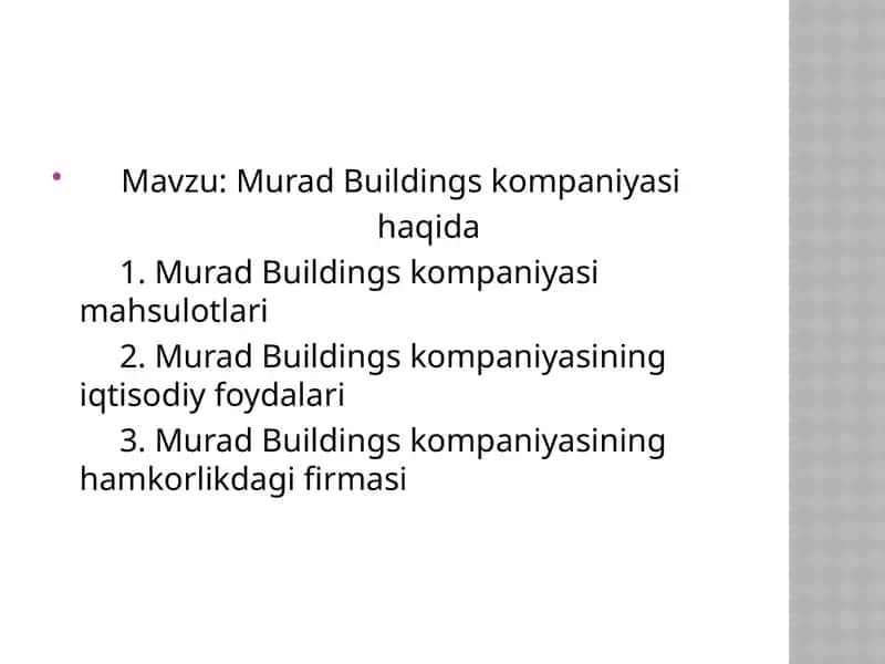 Murad Buildings kompaniyasi haqida 1