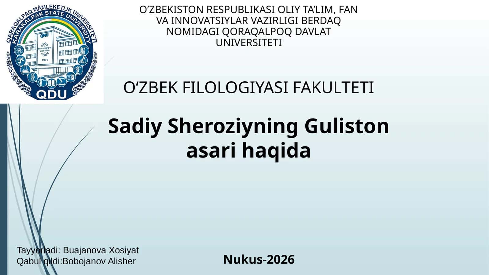 Sadiy Sheroziyning Guliston asari haqida 1