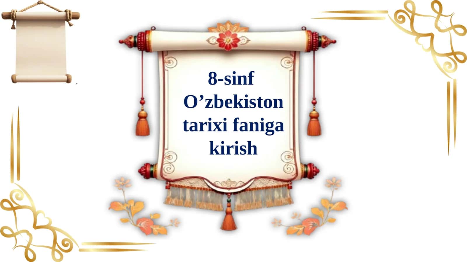 8-sinf O’zbekiston tarixifaniga kirish 1