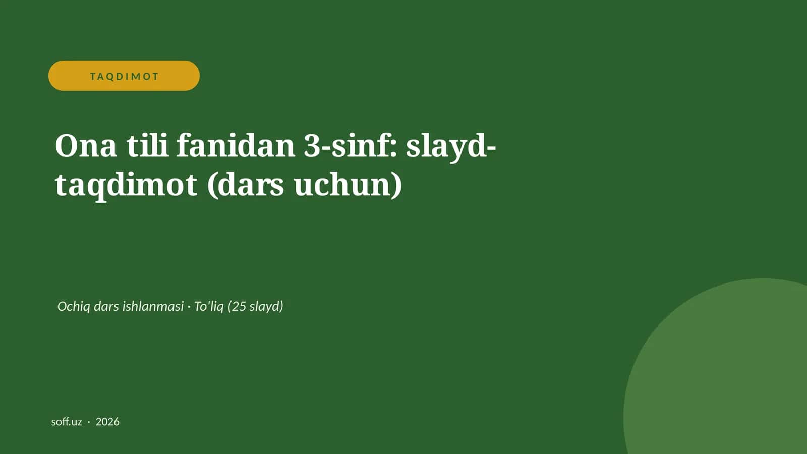 Ona tili fanidan 3-sinf: slayd-taqdimot (dars uchun) 1