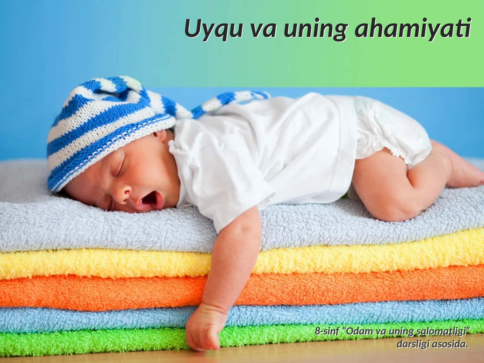 Uyqu va uning ahamiyati 1