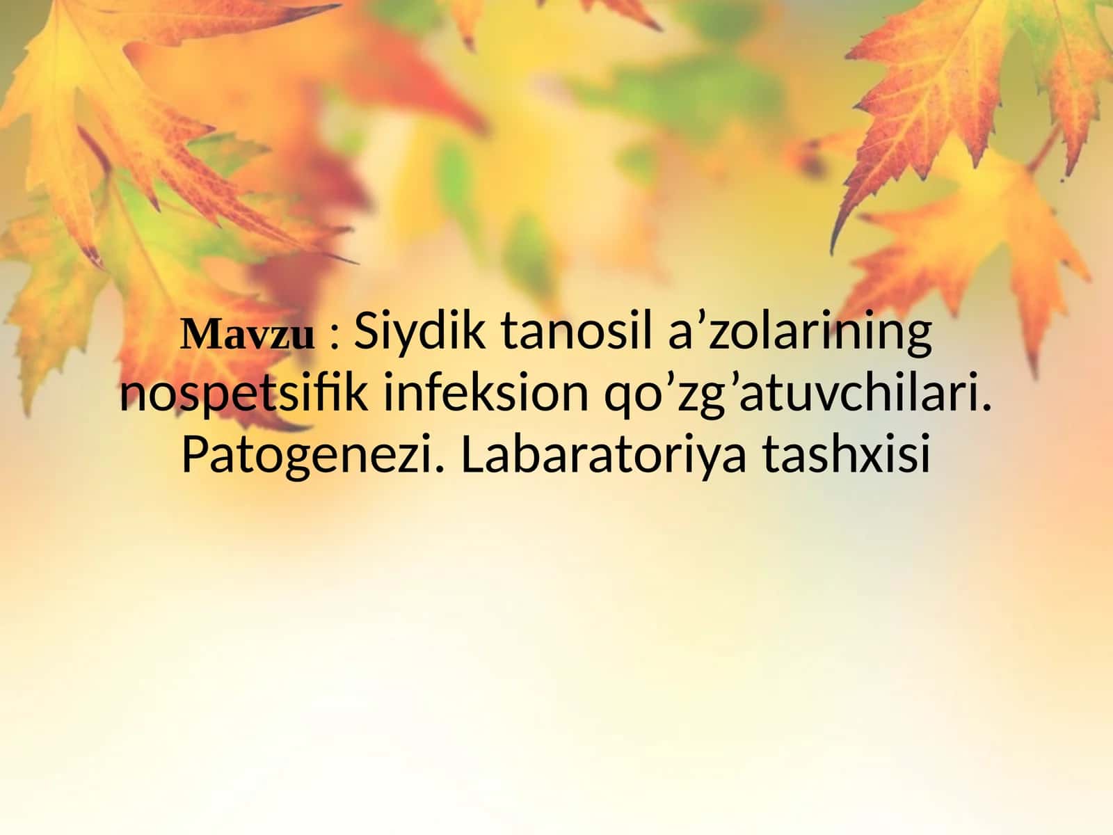 Siydik tanosil a’zolarining nospetsifik infeksion qo’zg’atuvchilari 1
