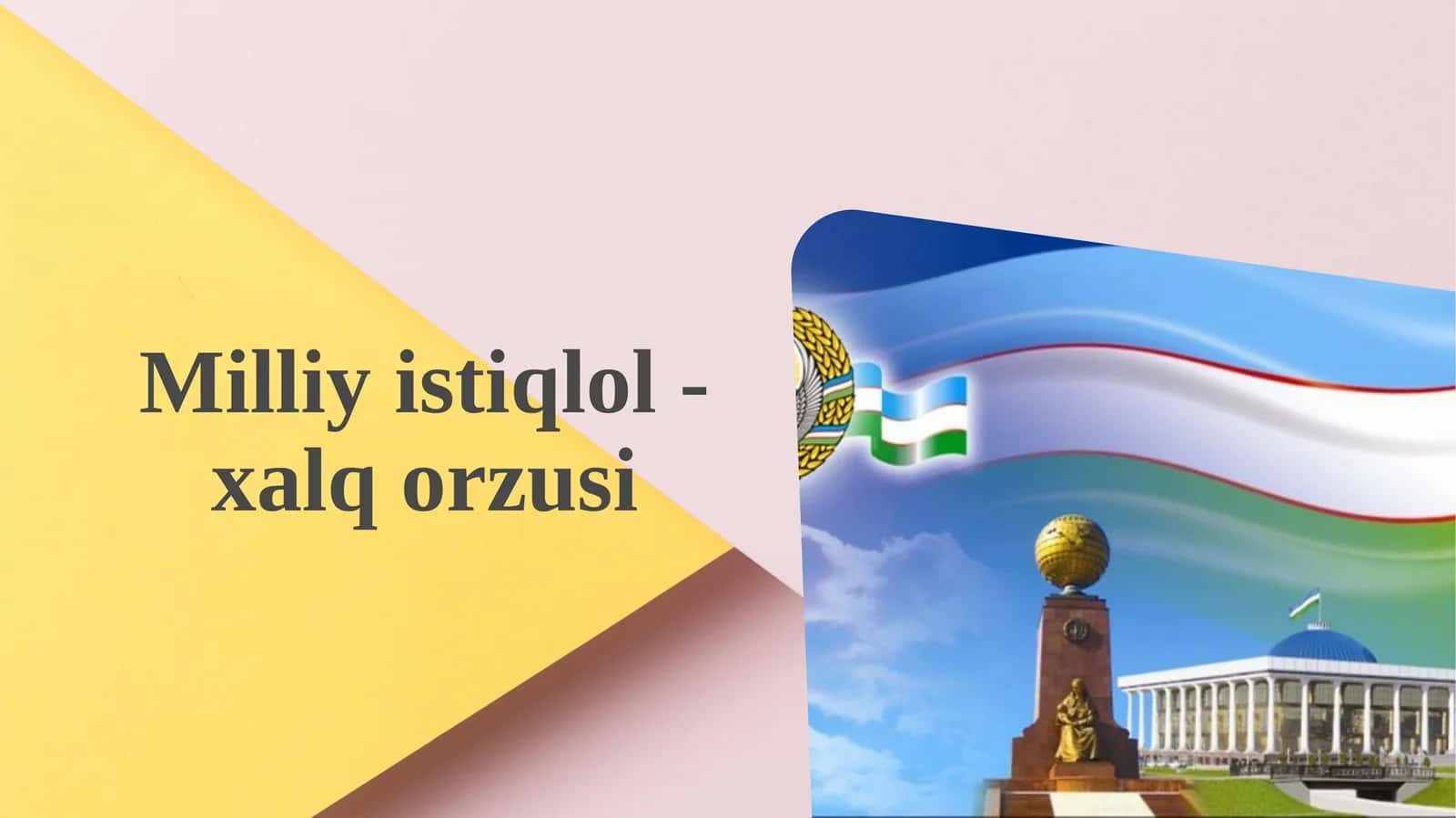 Milliy istiqlol - xalq orzusi. 1
