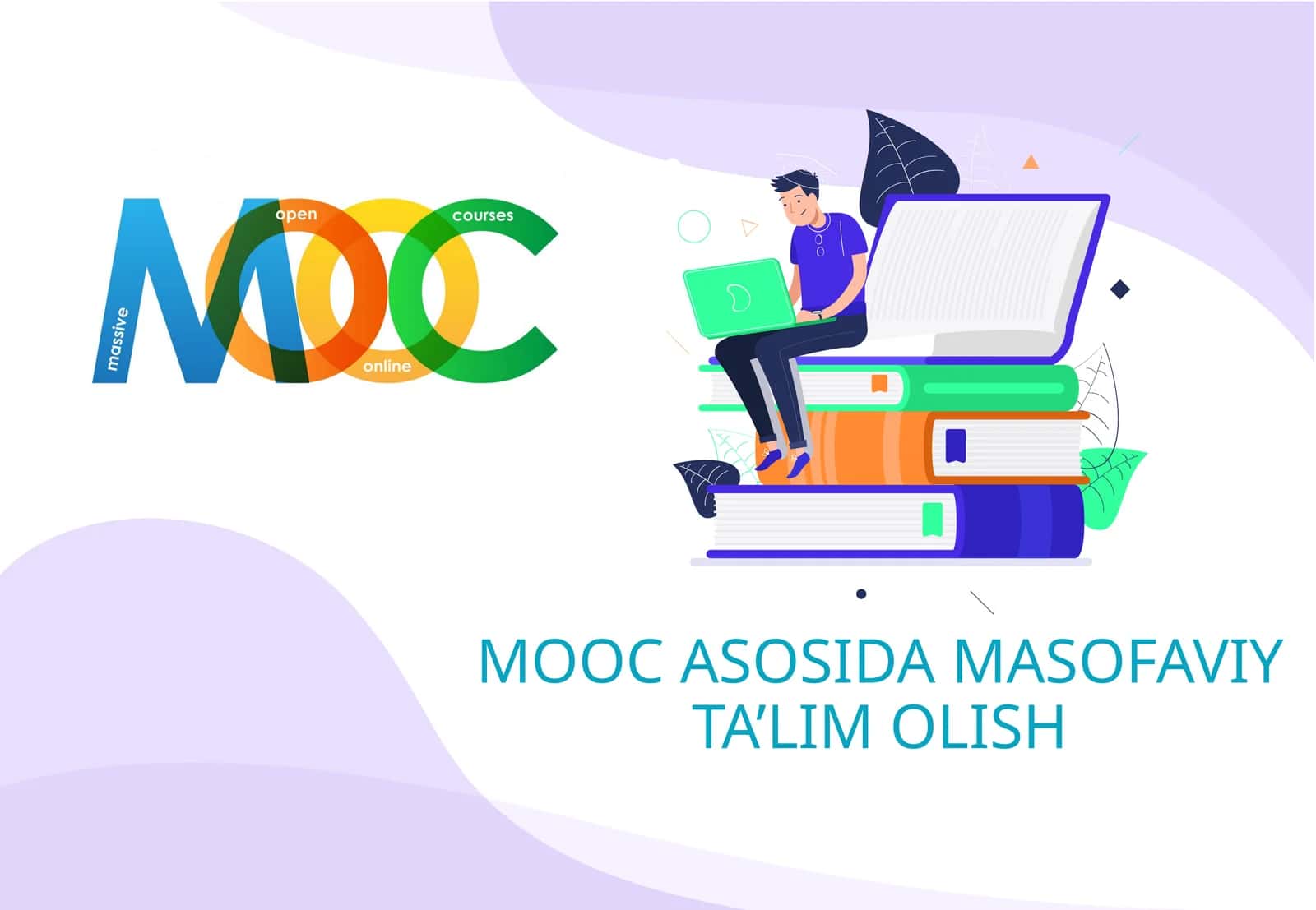MOOC ASOSIDA MASOFAVIY TA’LIM OLISH 1