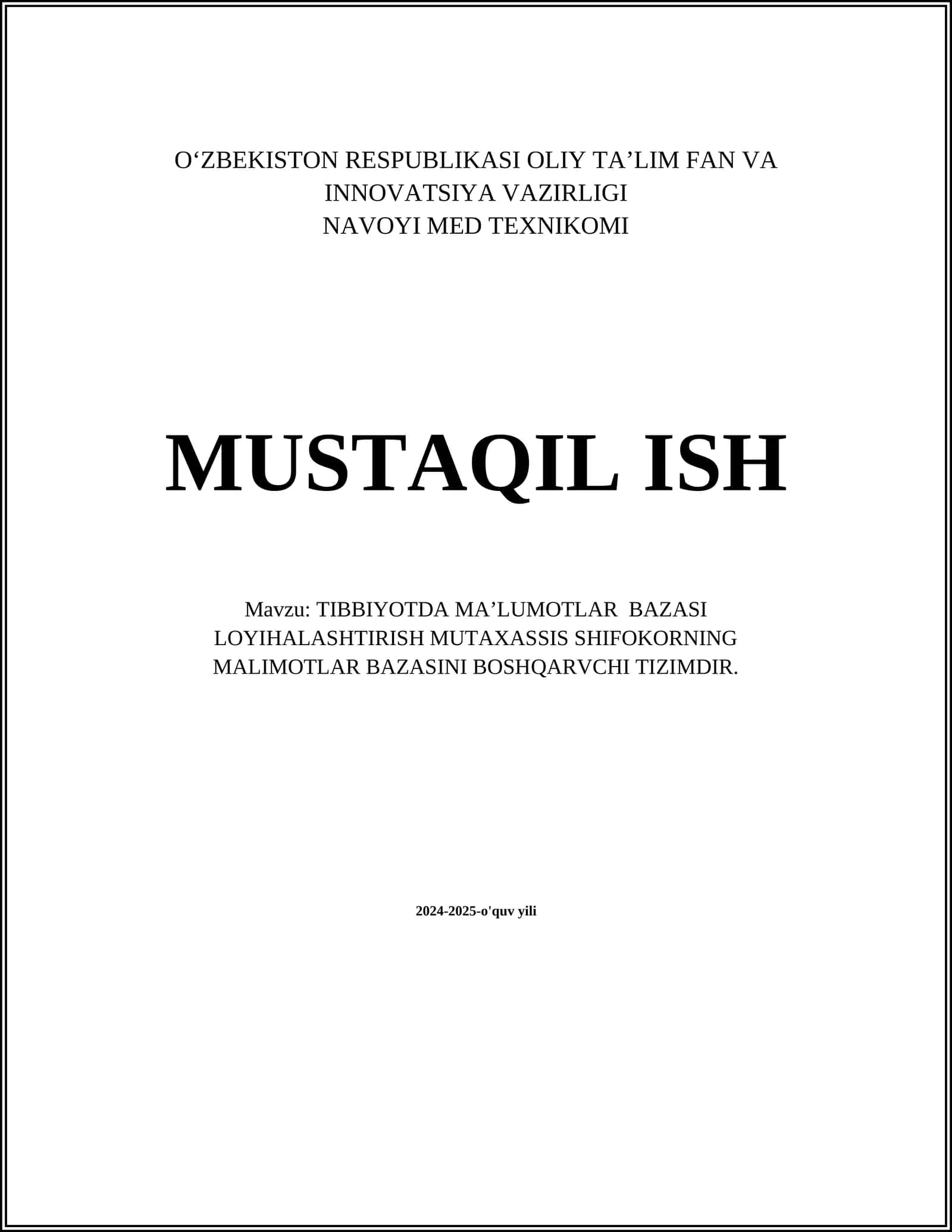 TIBBIYOTDA MAʼLUMOTLAR BAZASI LOYIHALASHTIRISH 1