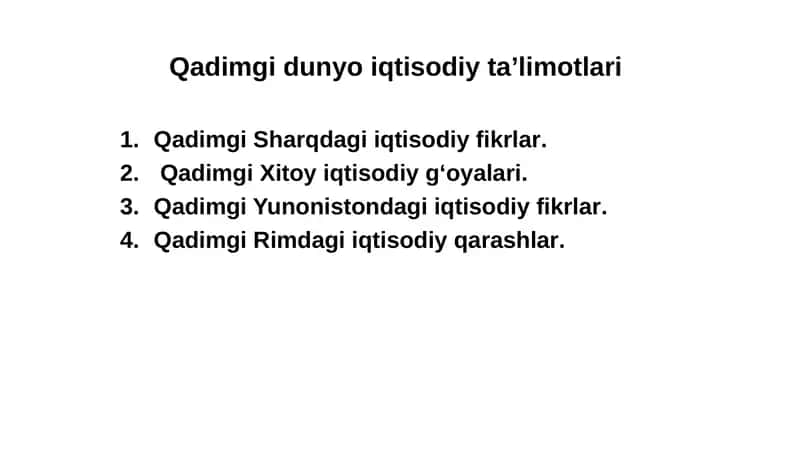 Qadimgi dunyo iqtisodiy ta’limotlari 1