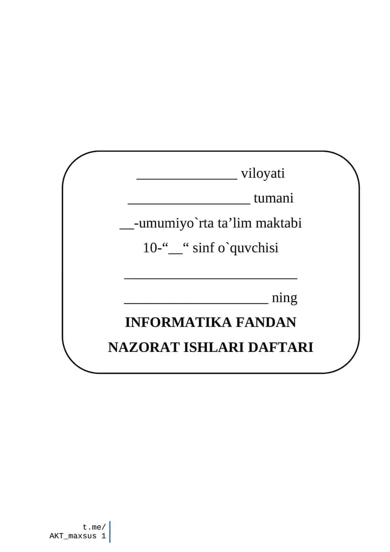INFORMATIKA FANDAN NAZORAT ISHLARI DAFTARI 1