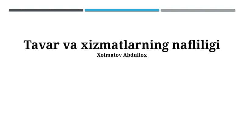 Kundalik hayotda tovar va xizmatlar 1
