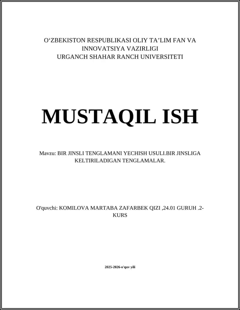 BIR JINSLI TENGLAMANI YECHISH USULI 1