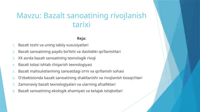 Bazalt sanoatining rivojlanish tarixi 1