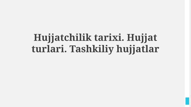 Hujjatchilik tarixi 1