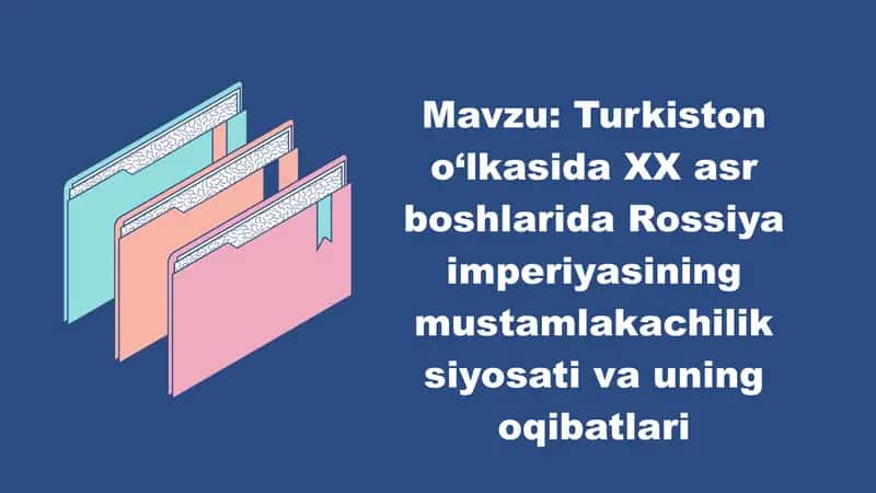 Mustamlakachilik siyosati va uning oqibatlari 1