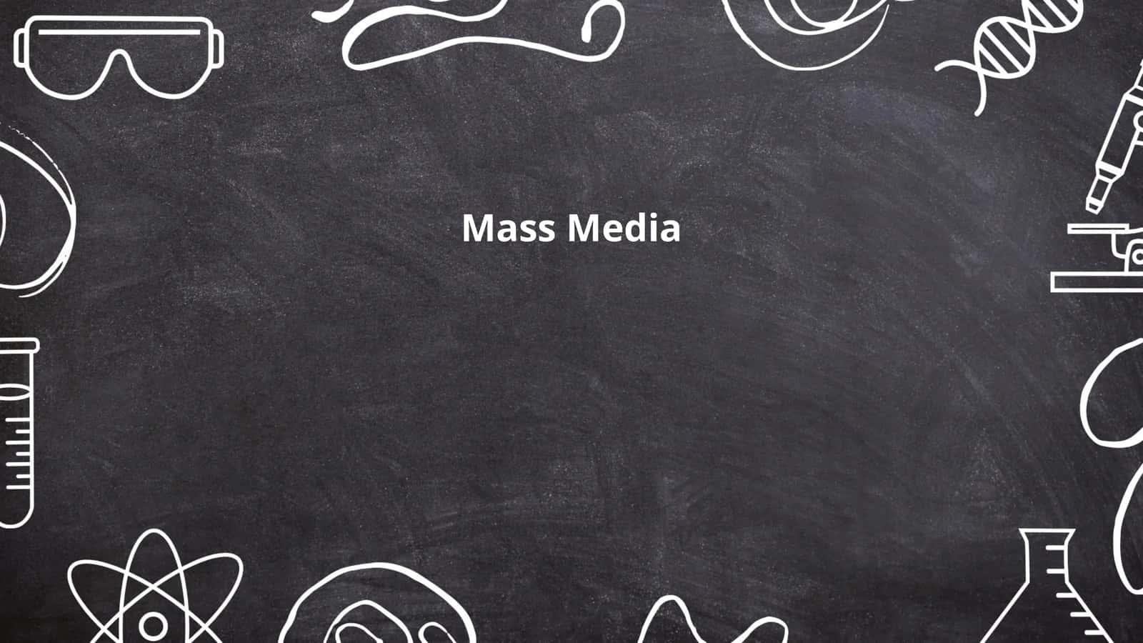 Mass Media 1
