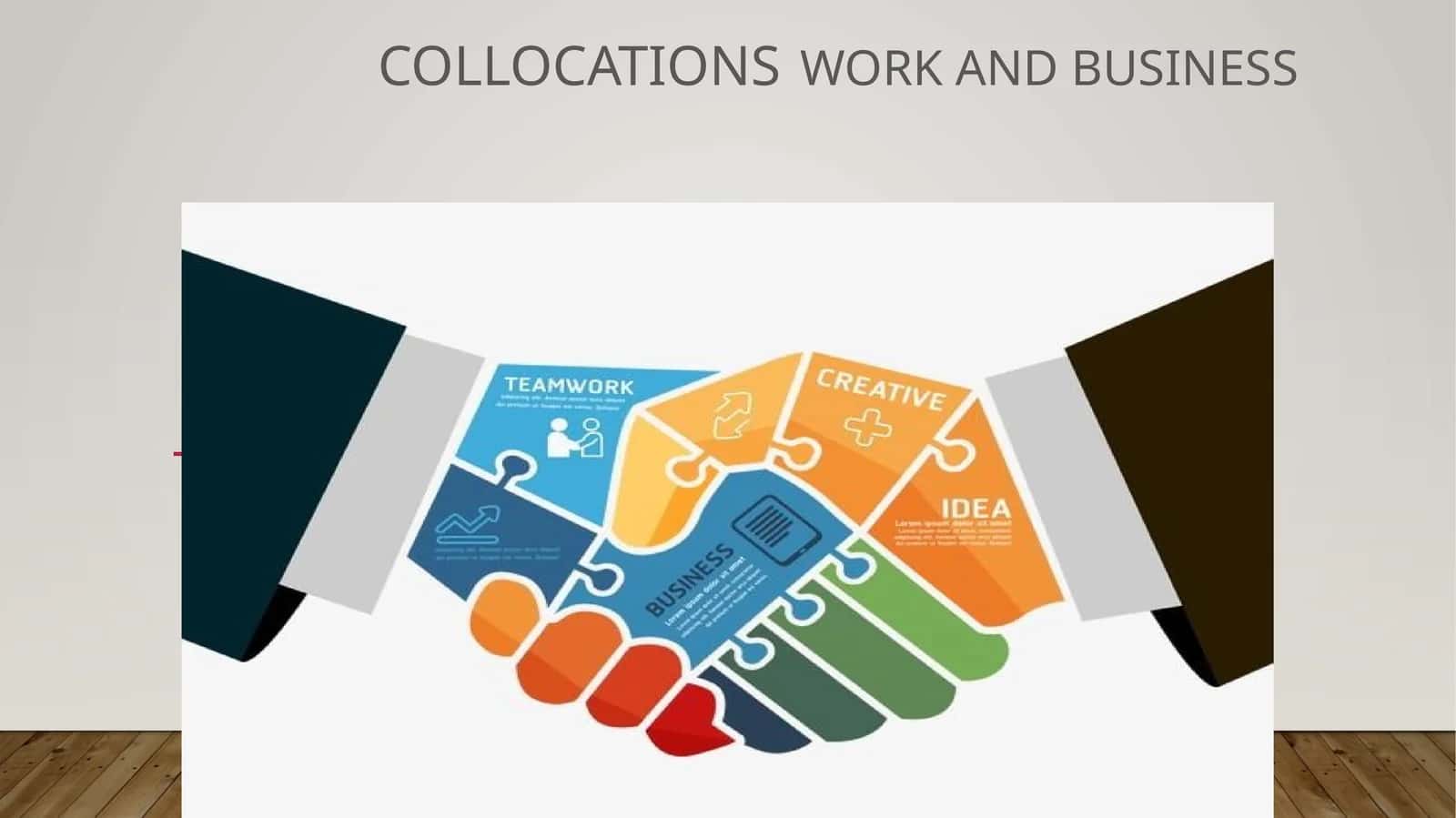 collocatIONS work and business 1