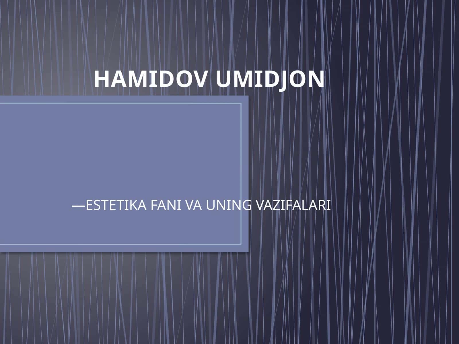 ESTETIKA FANI VA UNING VAZIFALARI 1