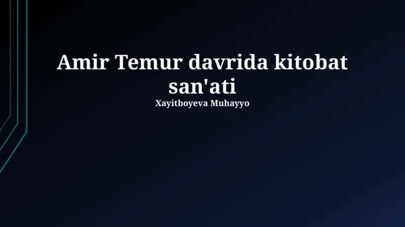 Amir Temur davrida kitobat san'ati 1