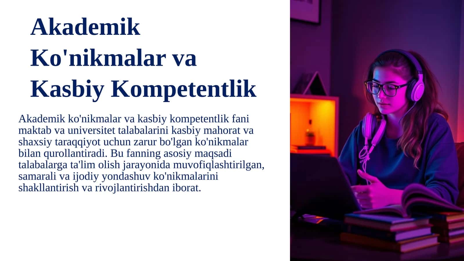 Akademik Ko'nikmalar va Kasbiy Kompetentlik 1
