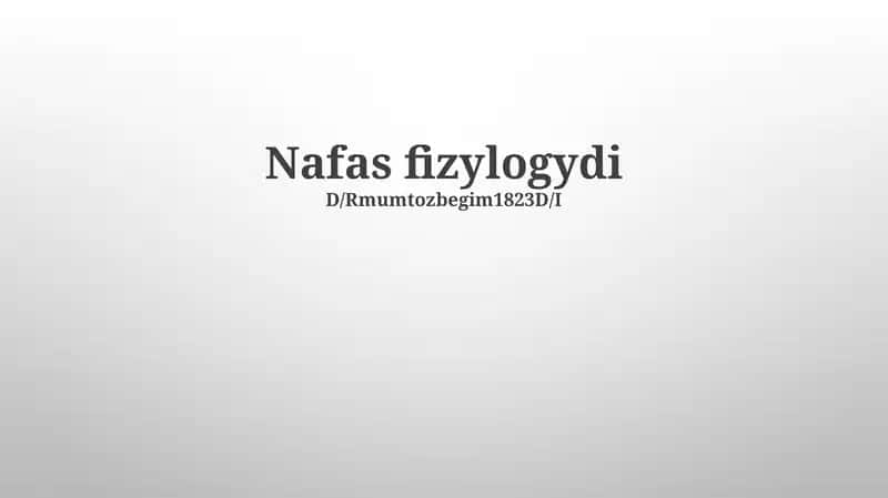 Nafas fizyologydi 1
