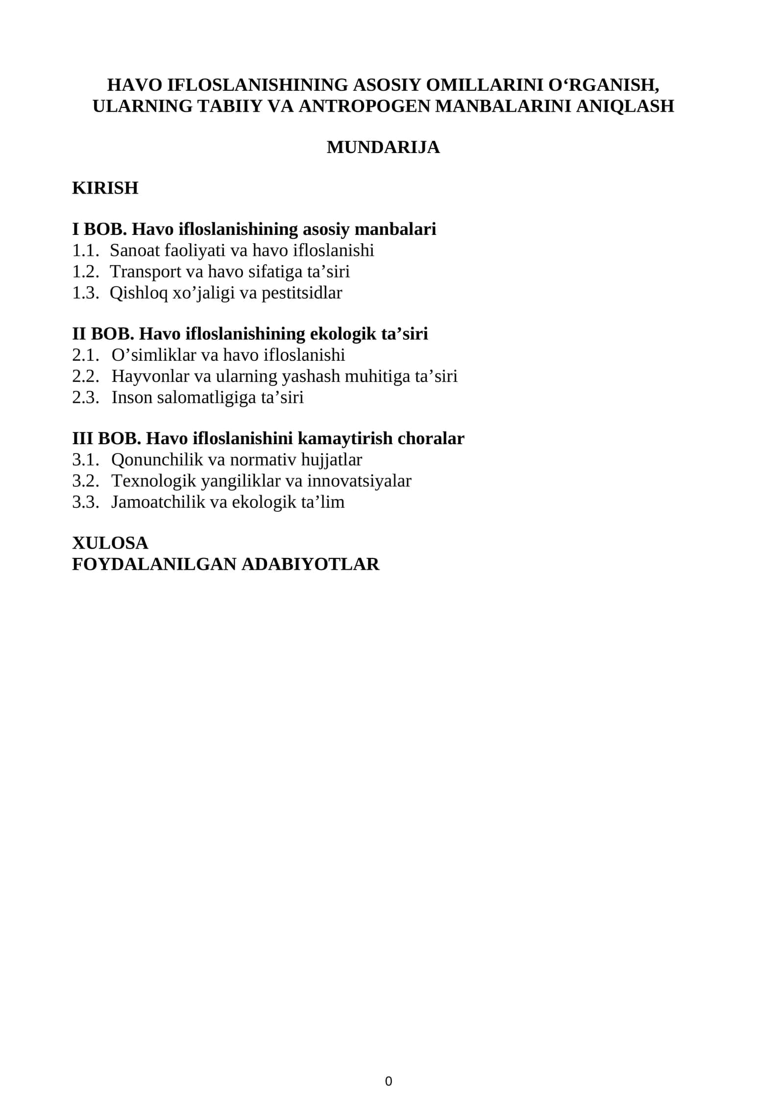 HAVO IFLOSLANISHINING ASOSIY OMILLARINI O‘RGANISH, ULARNING TABIIY VA ANTROPOGEN MANBALARINI ANIQLASH 1