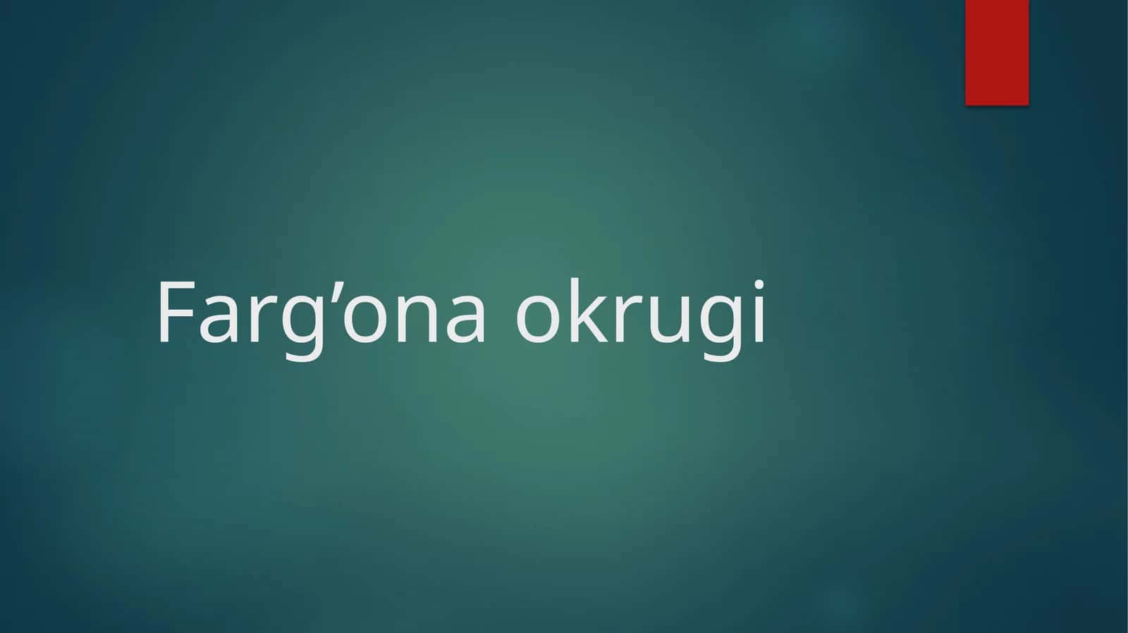Farg’ona okrugi 1