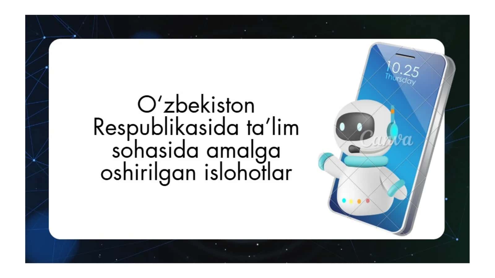 O'zbekiston Rspublikasida  ta'lim sohasida amalga oshirilgan islohotlar 1