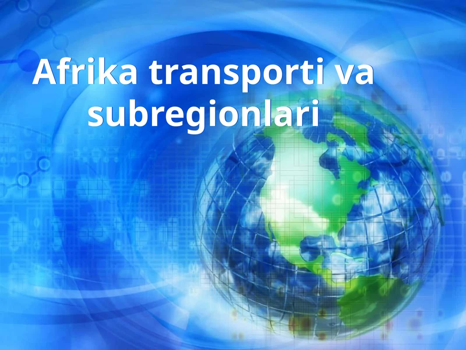 Afrika transporti va subregionlari 1
