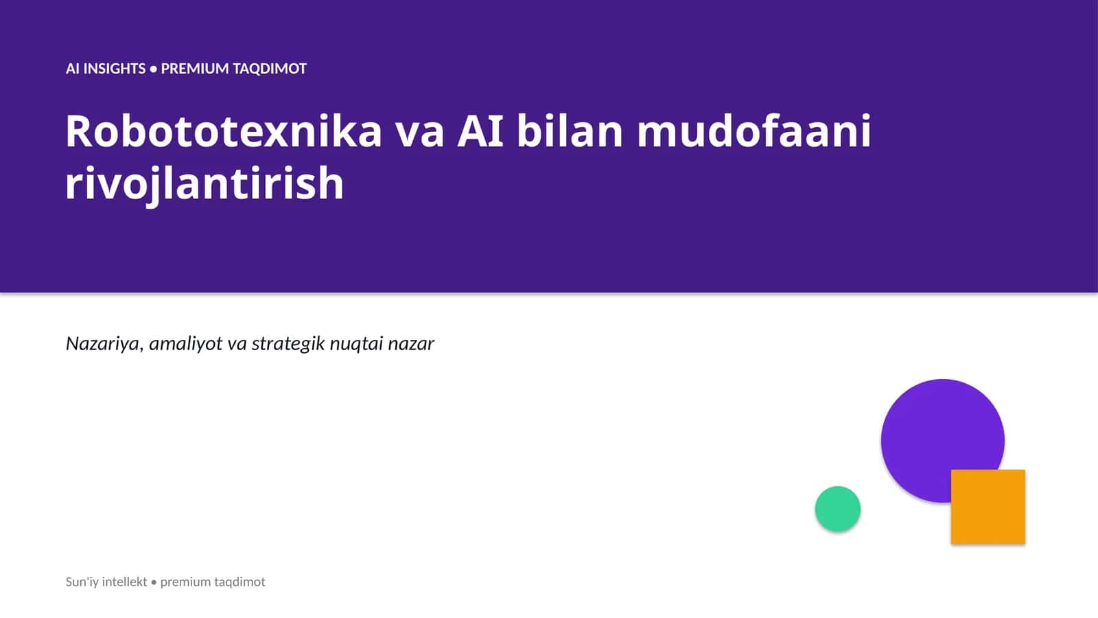 Robototexnika va AI bilan mudofaani rivojlantirish 1