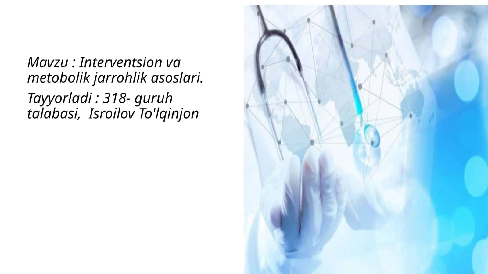 Interventsion vametobolik jarrohlik asoslari 1