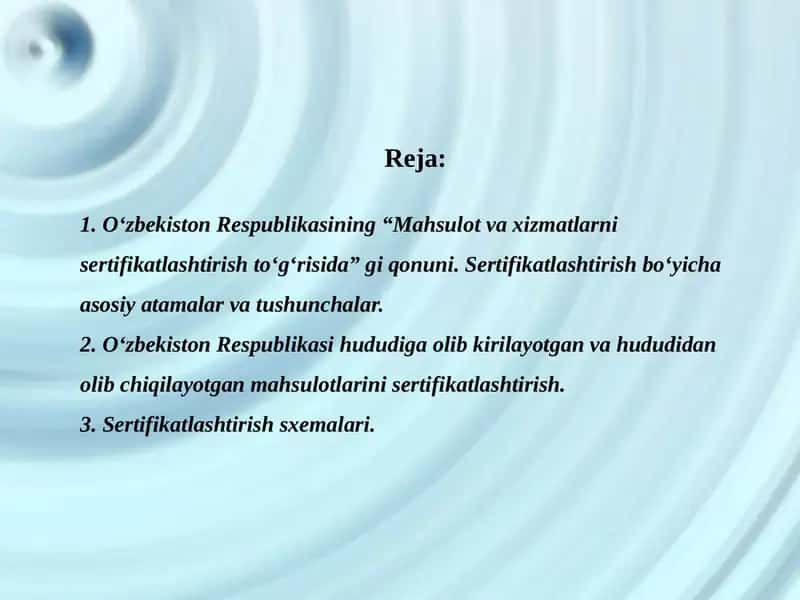 "Mahsulot va xizmatlarni sertifikatlashtirish to'g'risida" gi qonuni 1