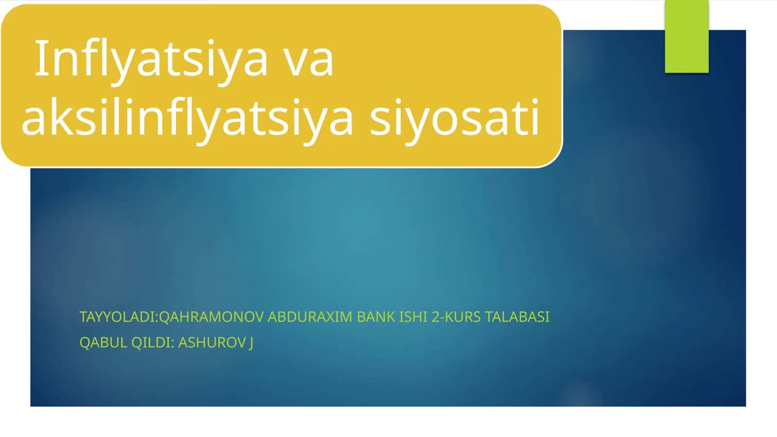 INFLYATSIYA VA AKSILINFLYATSIYA SIYOSATI 1