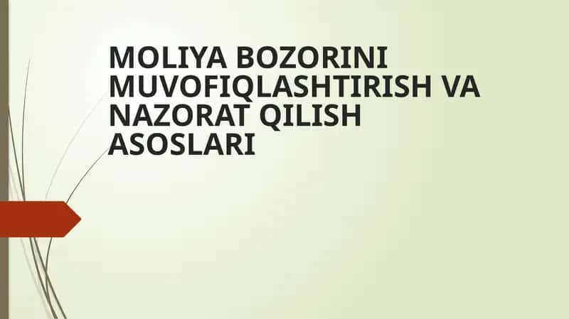 MOLIYA BOZORINI MUVOFIQLASHTIRISH VANAZORAT QILISH ASOSLARI 1