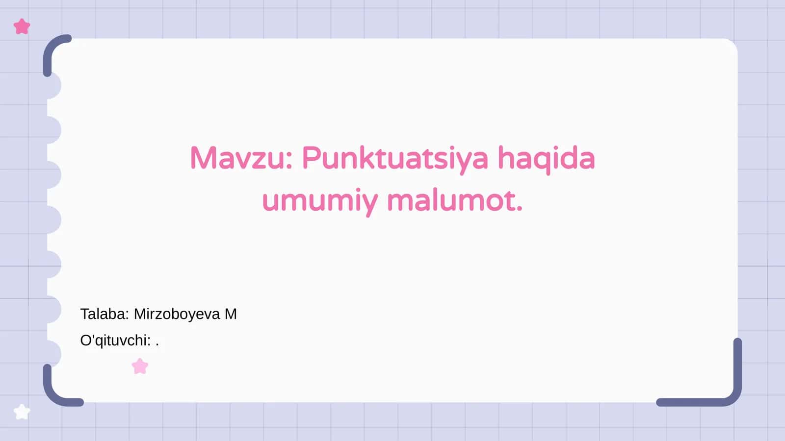 Punktuatsiya haqida umumiy malumot 1