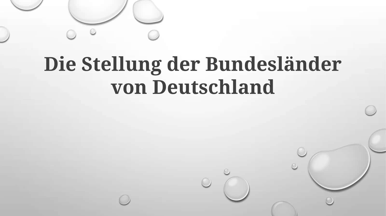 Die Stellung der Bundesländer von Deutschland 1