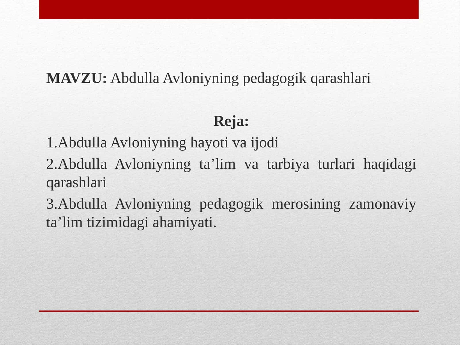 Abdulla Avloniyning pedagogik qarashlari 1