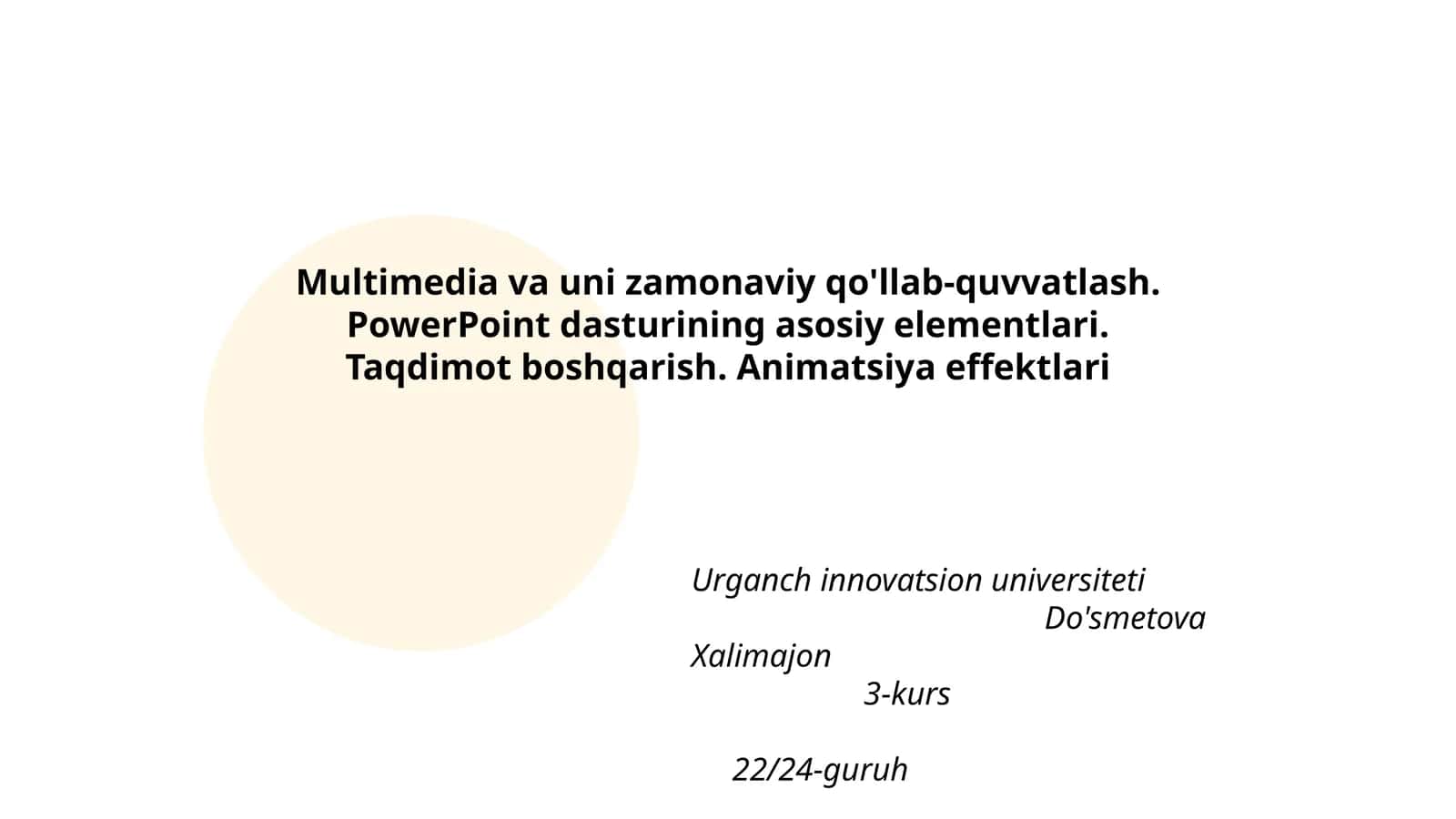Multimedia va uni zamonaviy qo'llab-quvvatlash 1
