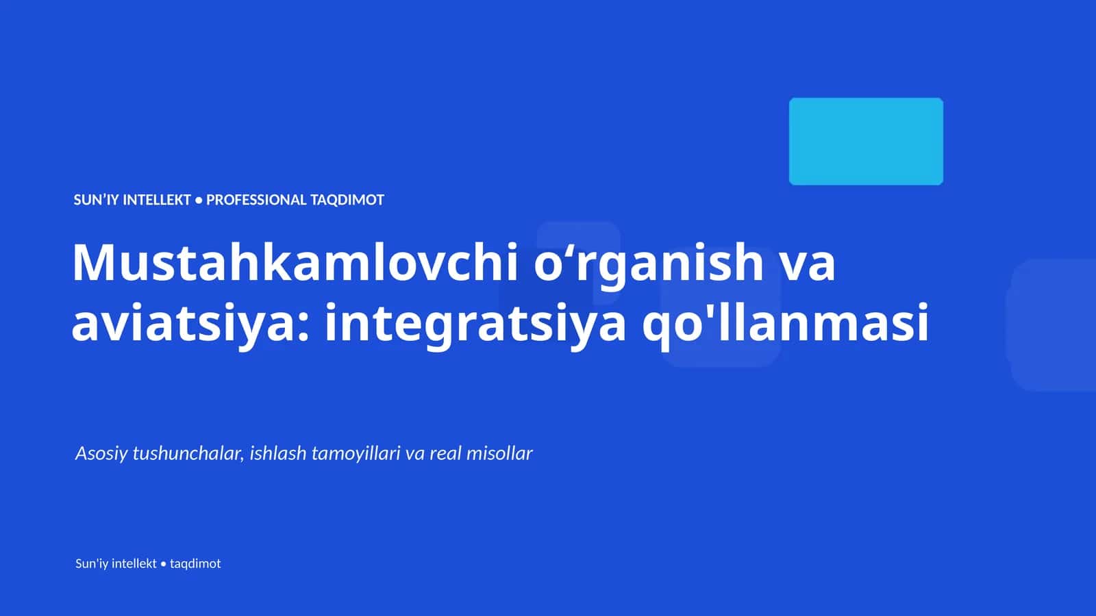 Mustahkamlovchi oʻrganish va aviatsiya: integratsiya qo'llanmasi 1
