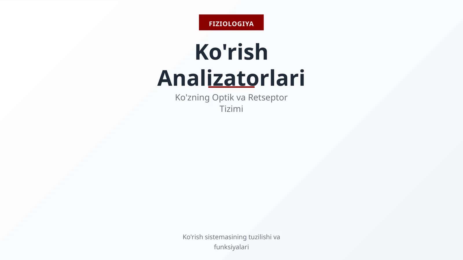 Ko'rish Analizatorlari 1