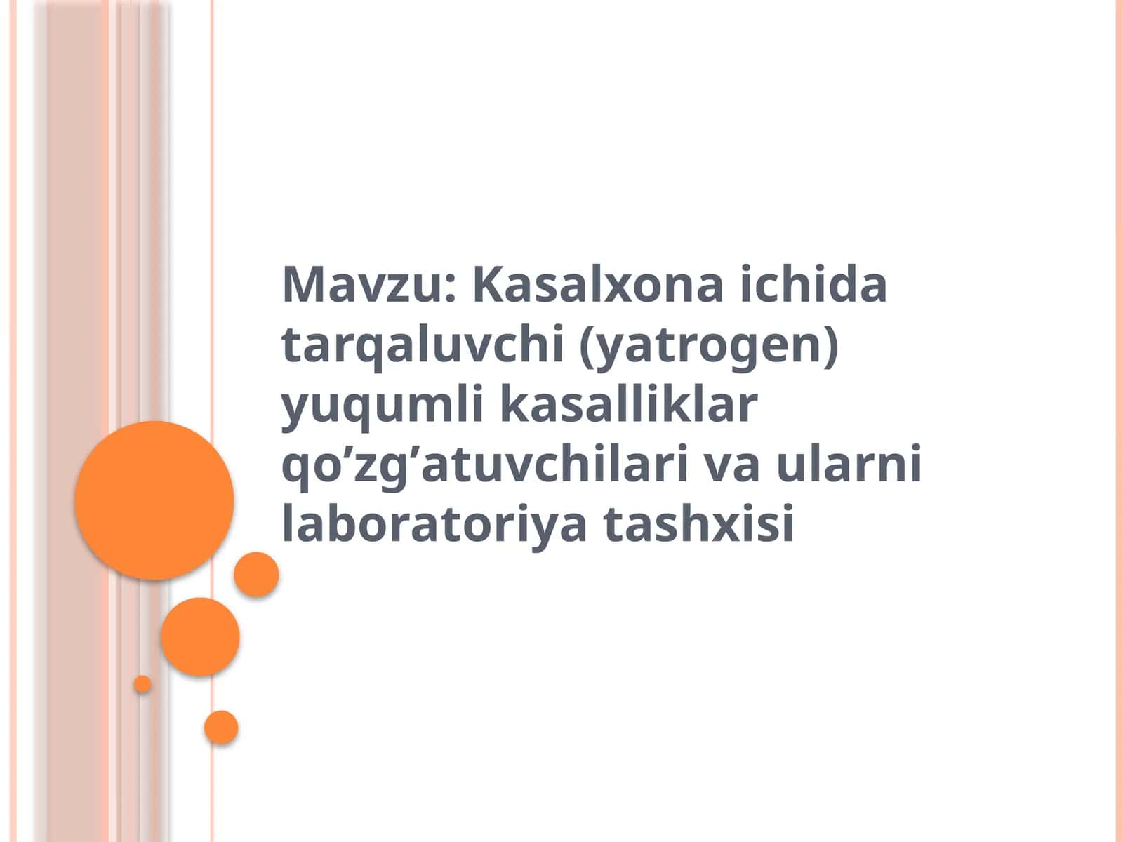 Kasalxona ichida tarqaluvchi (yatrogen) yuqumli kasalliklar qoʼzgʼatuvchilari va ularni laboratoriya tashxisi 1