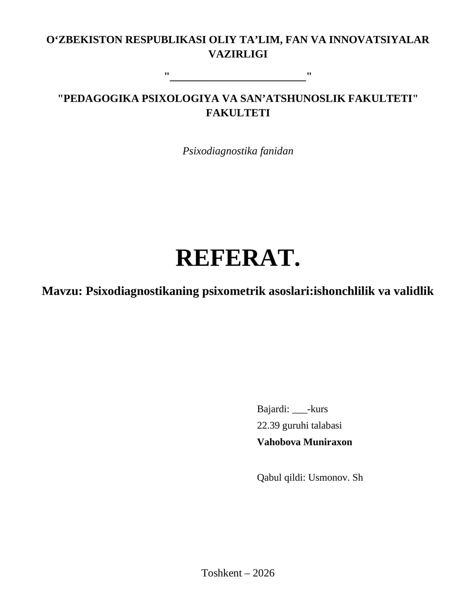 Psixodiagnostikaning psixometrik asoslari:ishonchlilik va validlik 1