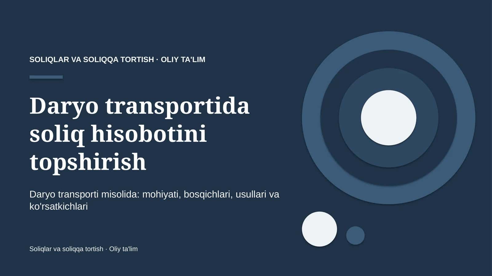 daryo transportida soliq hisobotini topshirish 6135 1