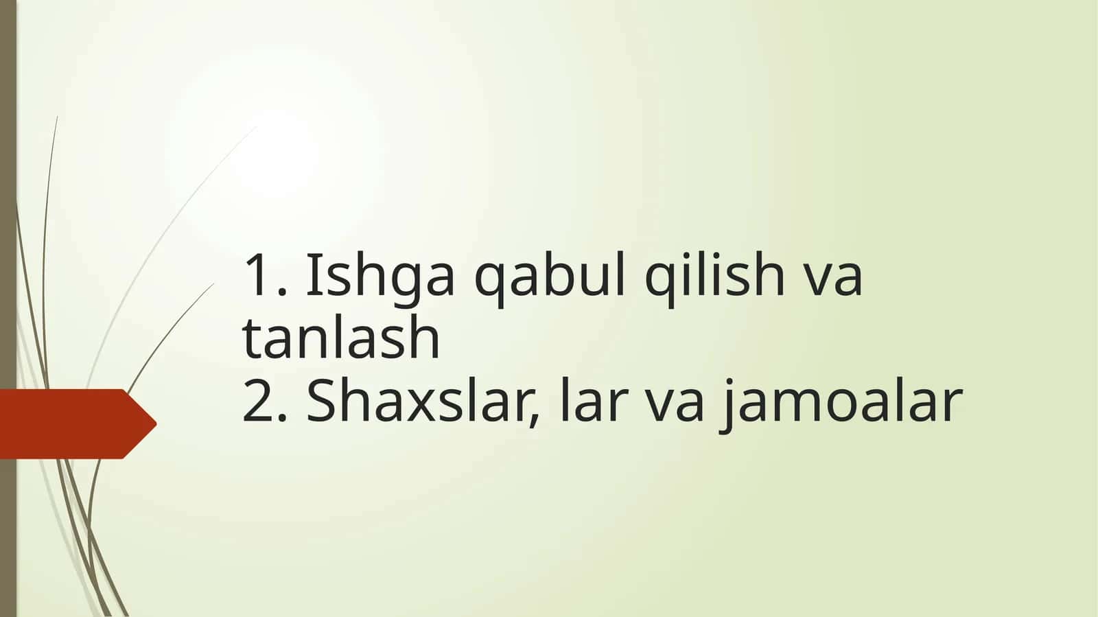 Ishga qabul qilish va tanlash 1
