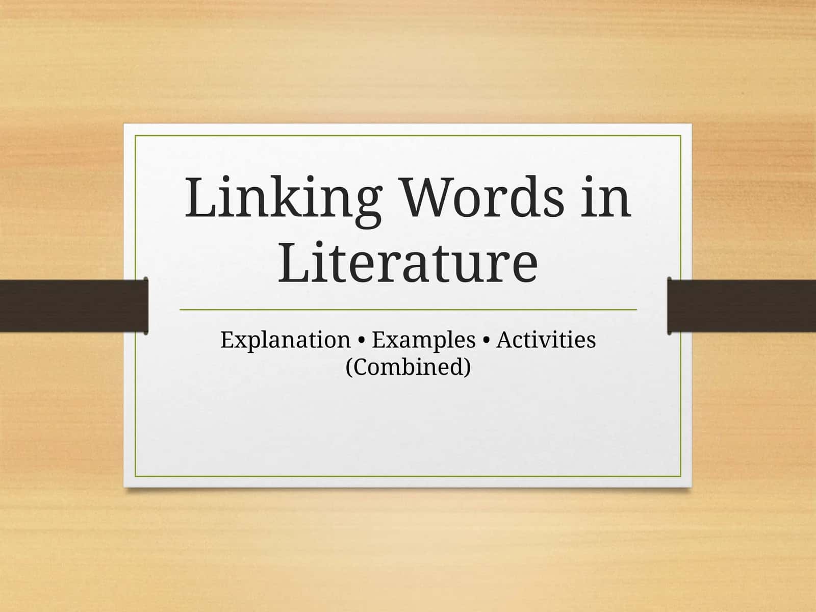 Linking Words in Literature 1