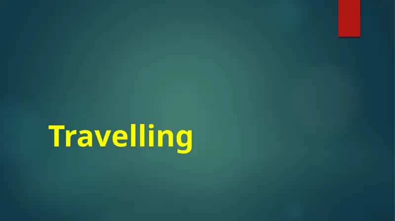 Travelling 1