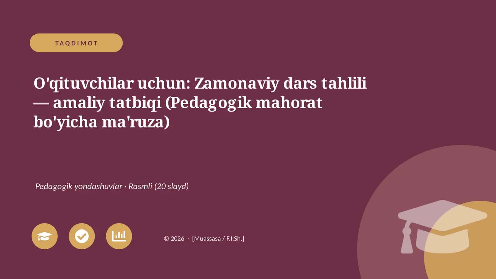 Zamonaviy dars tahlili — amaliy tatbiqi 1